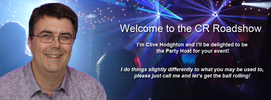 Clive Hodghton | Weddings | Birthdays | Corporate | Parties and Events | CRoadshow